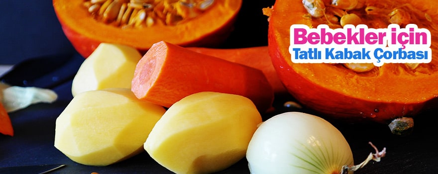 Tatlı Kabak Çorbası Tarifi Bebekler için
