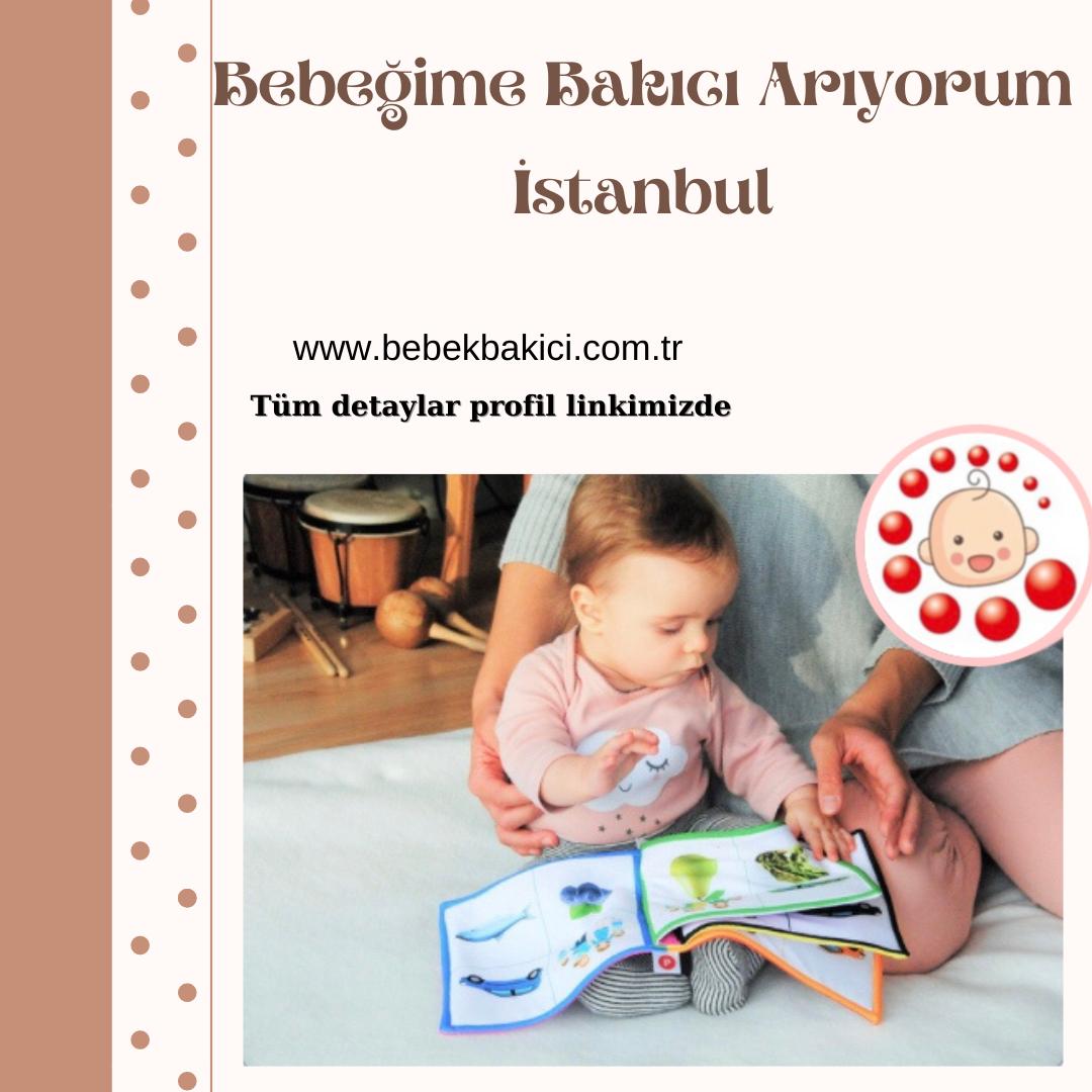 Bebeğime Bakıcı Arıyorum İstanbul